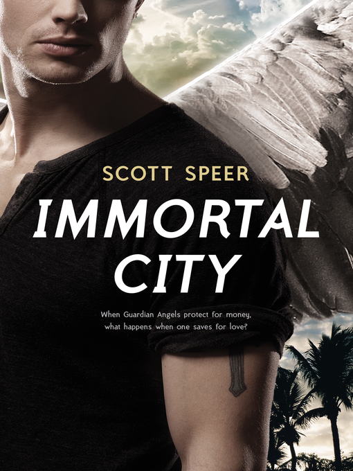Title details for Immortal City by Scott Speer - Wait list